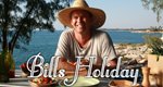 Bill’s Holiday – Bild: RTL Living Bill’s Holiday – Bild: RTL Living
