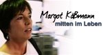 Margot Käßmann – mitten im Leben