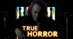 True Horror – Echte Alpträume – Bild: AETN UK True Horror – Echte Alpträume – Bild: AETN UK