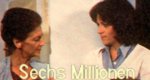 Sechs Millionen Sechs Millionen