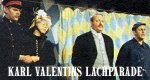 Karl Valentins Lachparade