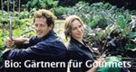 Bio: Gärtnern für Gourmets – Bild: RTL Living Bio: Gärtnern für Gourmets – Bild: RTL Living