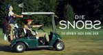 Die Snobs – Bild: 3min