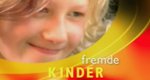 Fremde Kinder – Bild: 3sat