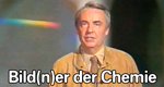 Bild(n)er der Chemie – Bild: 