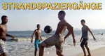 Strandspaziergänge – Bild: arte/SWR