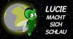 Lucie macht sich schlau – Bild: Chromatiques Productions