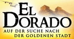 El Dorado – Bild: EuroVideo Medien / Oasis Entertainment Inc. El Dorado – Bild: EuroVideo Medien / Oasis Entertainment Inc.