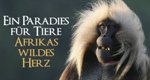 Ein Paradies für Tiere – Afrikas wildes Herz – Bild: BBC