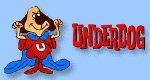 Underdog – Bild: Underdog – Bild: