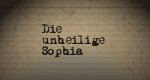Die unheilige Sophia