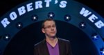 Robert’s Web – Bild: Channel 4 Robert’s Web – Bild: Channel 4