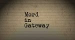 Mord in Gateway