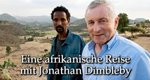 Eine afrikanische Reise mit Jonathan Dimbleby – Bild: BBC Eine afrikanische Reise mit Jonathan Dimbleby – Bild: BBC