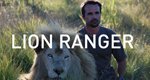 Lion Ranger – Bild: NGC Europe Limited Lion Ranger – Bild: NGC Europe Limited