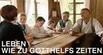 Leben wie zu Gotthelfs Zeiten – Bild: SF/DRS Leben wie zu Gotthelfs Zeiten – Bild: SF/DRS