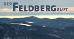 Der Feldberg ruft – Bild: SWR Der Feldberg ruft – Bild: SWR