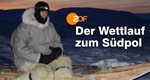 Der Wettlauf zum Südpol – Bild: ZDF/Rudolf Kaneider