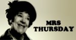 Mrs. Thursday