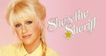 She’s the Sheriff She’s the Sheriff