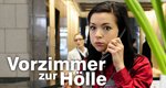 Vorzimmer zur Hölle – Bild: ZDF Vorzimmer zur Hölle – Bild: ZDF
