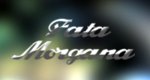 Fata Morgana Fata Morgana