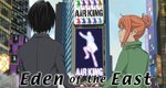 Eden of the East Eden of the East