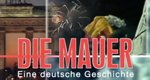 Die Mauer – Bild: ARD Die Mauer – Bild: ARD