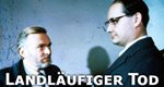 Landläufiger Tod – Bild: ORF Landläufiger Tod – Bild: ORF