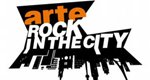 ARTE Rock & The City