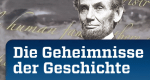 Die Geheimnisse der Geschichte – Bild: National Geographic Channel Die Geheimnisse der Geschichte – Bild: National Geographic Channel