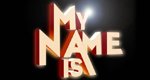 My Name Is – Bild: RTL II/UFA My Name Is – Bild: RTL II/UFA