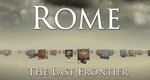 Rom – Die letzte Grenze