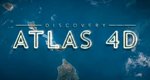 Discovery Atlas 4D – Bild: Discovery Communications, LLC. Discovery Atlas 4D – Bild: Discovery Communications, LLC.