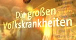 Die großen Volkskrankheiten – Bild: WDR/Längengrad Filmproduktion