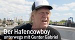 Der Hafencowboy – unterwegs mit Gunter Gabriel – Bild: NDR/Spiegel TV Der Hafencowboy – unterwegs mit Gunter Gabriel – Bild: NDR/Spiegel TV