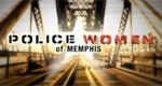 Police Women of Memphis – Bild: Discovery Communications, LLC.