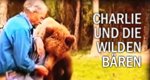 Charlie und die wilden Bären – Bild: Discovery Communications, LLC. Charlie und die wilden Bären – Bild: Discovery Communications, LLC.
