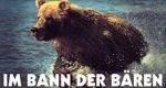 Im Bann der Bären – Bild: National Geographic Channel Australia Im Bann der Bären – Bild: National Geographic Channel Australia