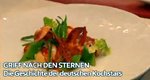 Griff nach den Sternen – Die Geschichte der deutschen Kochstars – Bild: Spiegel TV (Screenshot)