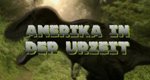 Amerika in der Urzeit – Bild: Discovery Communications, LLC. Amerika in der Urzeit – Bild: Discovery Communications, LLC.