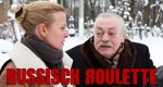 Russisch Roulette – Bild: ARD Degeto/Graf Film/Vadim Grischko Russisch Roulette – Bild: ARD Degeto/Graf Film/Vadim Grischko