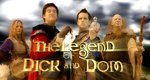Die Legende von Dick und Dom