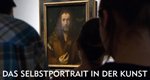 Das Selbstporträt in der Kunst – Bild: SWR Das Selbstporträt in der Kunst – Bild: SWR