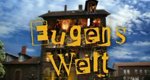 Eugens Welt – Bild: SWR