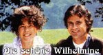 Die schöne Wilhelmine Die schöne Wilhelmine