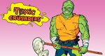 Toxic Crusaders