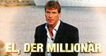 El, der Millionär