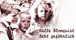 Kalle Blomquist lebt gefährlich Kalle Blomquist lebt gefährlich