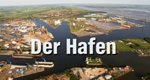 Der Hafen – Bild: NDR (Screenshot) Der Hafen – Bild: NDR (Screenshot)